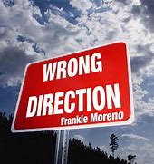 Image result for wrong direction