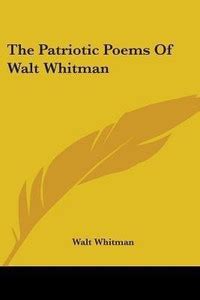The Patriotic Poems Of Walt Whitman: Buy The Patriotic Poems Of Walt ...
