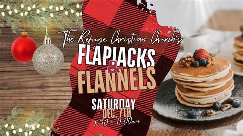 TRCC Flapjacks and Flannels , The Refuge Christian Church, Chandler, 7 ...