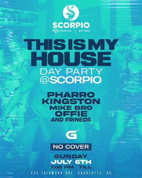 HOUSE MUSIC SUNDAYS - Scorpio RSVP Complex