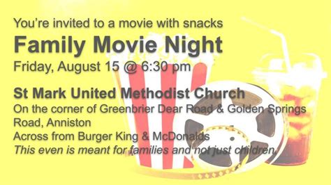 Family Movie Night @ St Mark UMC, 1320 Golden Springs Road, Anniston ...
