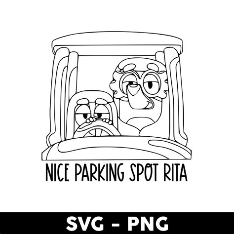 Nice Parking Spot Rita Outline Svg, Bluey Rita And Janet Svg | Inspire ...