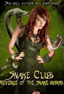 Snake Club: Revenge of the Snake Woman | Rotten Tomatoes