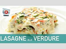 Lasagne di Verdure al Forno   YouTube