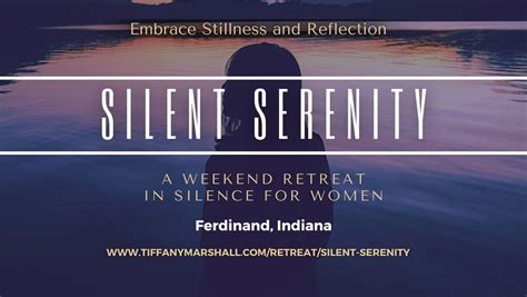 Silent Serenity Retreat - A Weekend in Silence for Women, Sisters of St ...