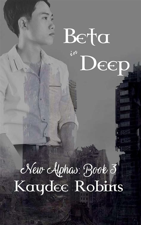 Beta in Deep: MMM Romance (New Alphas Book 3) eBook : Robins, Kaydee ...