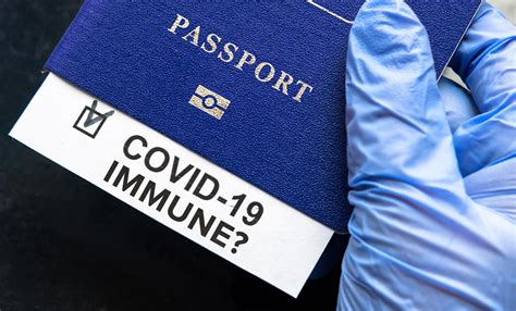 COVID-19 Immunity Passports Risk Discrimination, Intentional Infection ...