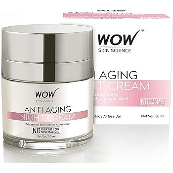 WOW Anti Aging No Parabens & Mineral Oil Night Cream, 50mL: Amazon.in ...