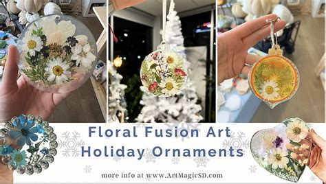 Floral Resin Art: Holiday Floral Ornaments Workshop | Oceanside ...