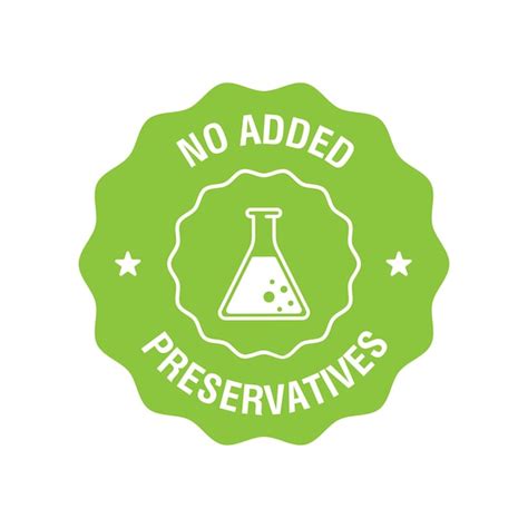 Symbol ohne Zusatz von Konservierungsmitteln Chemische künstliche freie ...