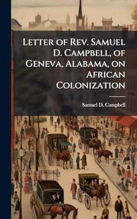 Buy Letter of Rev. Samuel D. Campbell, of Geneva, Alabama, on African ...