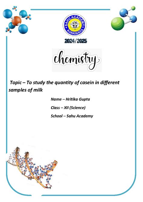 Chemistry Project - Topic – To study the quantity of casein in ...