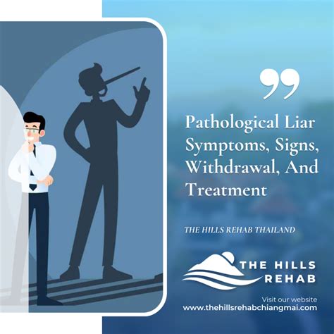 Pathological Liar : symptoms,signs,withdrawal,and treatment