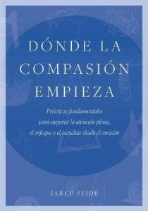 Donde la compasion empieza: Buy Donde la compasion empieza by Seide ...