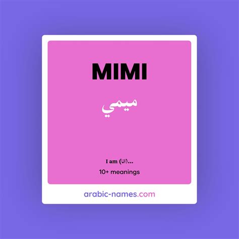 MIMI (ميمي) Meaning in Arabic & English - Arabic Names