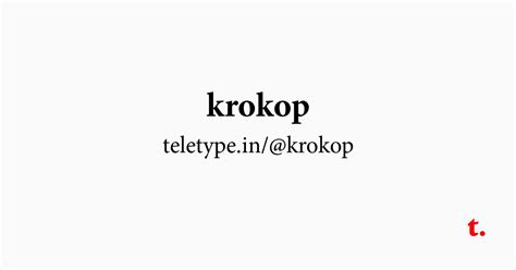 @krokop — Teletype