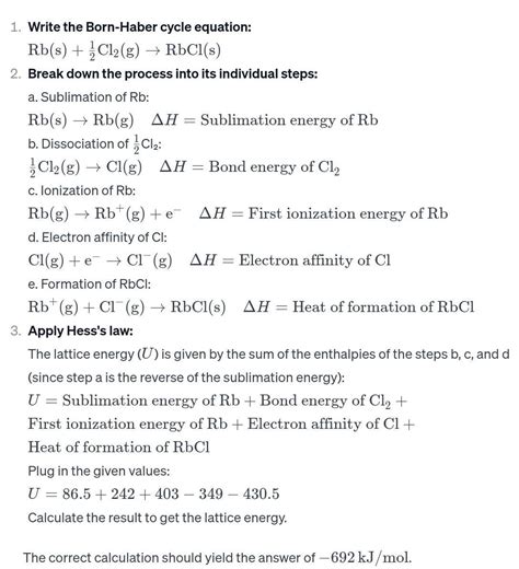 6. Draw a fully labeled Born Haber cycle for Rubidium chloride (RbCI ...