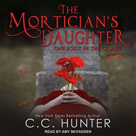 The Mortician's Daughter: One Foot in the Grave: Mortician’s Daughter ...