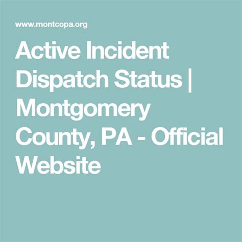 Active Incident Dispatch Status | Montgomery County, PA - Official ...