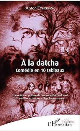 A la datcha - comedie en 10 tableaux : Amazon.in: Books