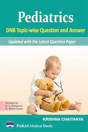 Buy Pediatrics DNB Topic wise Question and Answer 1st/2025 Book Online ...