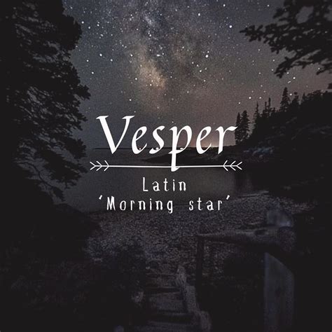 Vesper - Evening Star Name Meaning and Origin