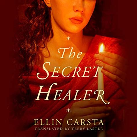 The Secret Healer: The Secret Healer, Book 1 (Audio Download): Ellin ...