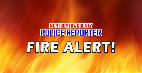MESSAGE TO MONTGOMERY COUNTY FROM THE FIRE MARSHAL | montgomery county ...
