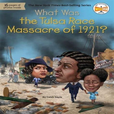 Children's Books | What Was the Tulsa Race Massacre of 1921? Book | Who HQ