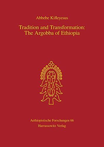 Buy Tradition and Transformation: The Argobba of Ethiopia: 66 ...