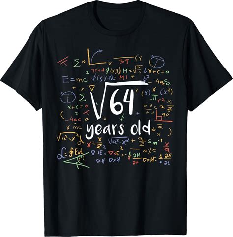 Square Root Of 64 8th Birthday 8 Year Old Gifts Math Bday T-Shirt100 ...