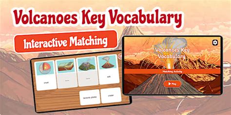 Volcanoes Key Vocabulary Interactive Matching