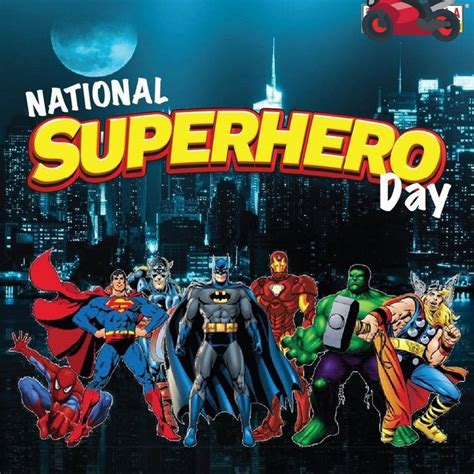 National Superhero Day 28 अप्रैल 2025 को National Superhero Day मनाएं ...