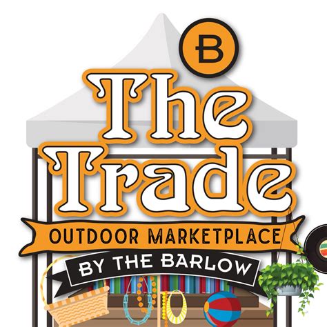 The Barlow | Sonoma County | **Mark Your Calendars!** The Trade Market ...