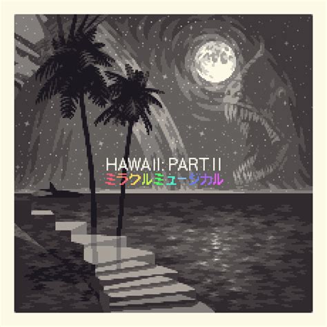 Pixilart - Hawaii Part II by Nanner