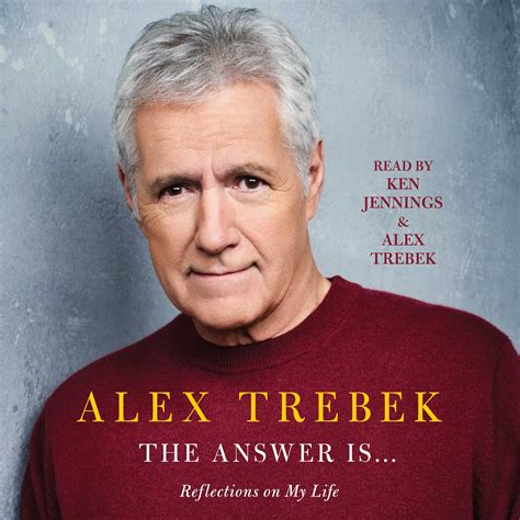 The Answer Is . . . Audiobook by Alex Trebek, Ken Jennings | Official ...