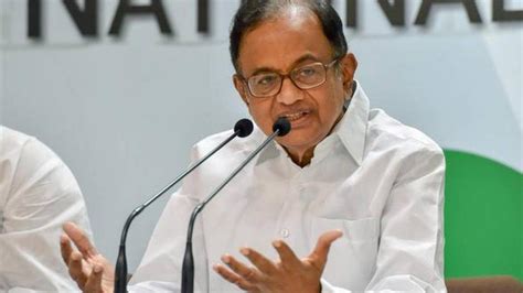 Chidambaram to BJP: 2020 NPR different from 2010 NPR in text and ...