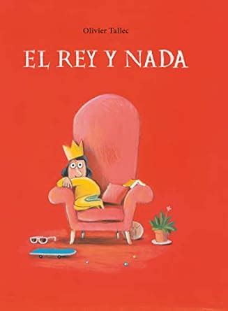 Rey Nada : Olivier Tallec: Amazon.in: Office Products