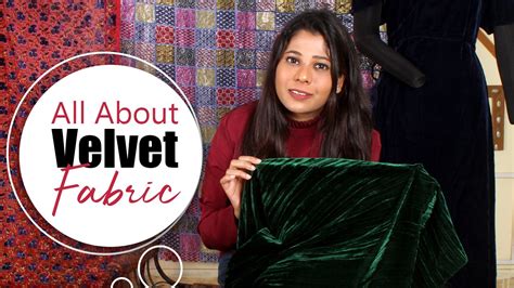All About Velvet Fabric || Velvet Fabric Information in Hindi - Charu ...