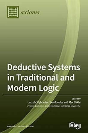 Buy Deductive Systems in Traditional and Modern Logic Book Online at ...