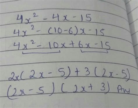 Complete it_______________factorize.....4x^2-4x-15 - Brainly.in