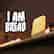 I am Bread