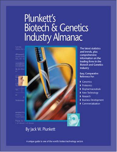 Buy Plunkett's Biotech & Genetics Industry Almanac 2009: The Only ...