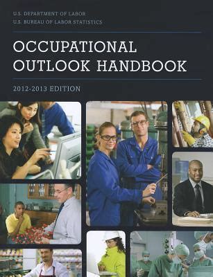 Occupational Outlook Handbook (Paper): 2012-2013 (Occupational Outlook ...