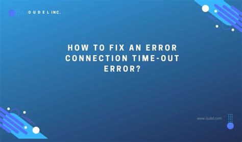 Connection Timed Out Error Message 的图像结果