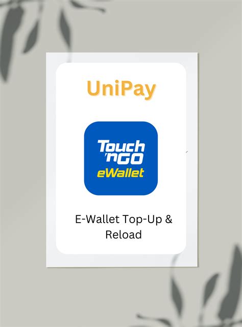 TNG E-Wallet Top Up & Reload – UNIHOME2U