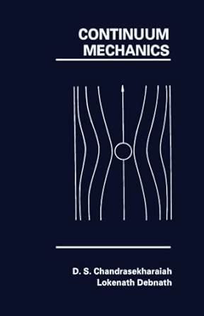 Buy Continuum Mechanics Book Online at Low Prices in India | Continuum ...