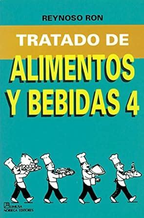 Buy Tratado de alimentos y bebidas / Treaty of Food and Beverages: 4 ...