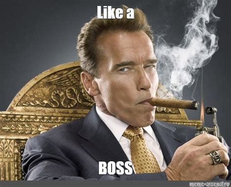 Meme: "Like a BOSS" - All Templates - Meme-arsenal.com
