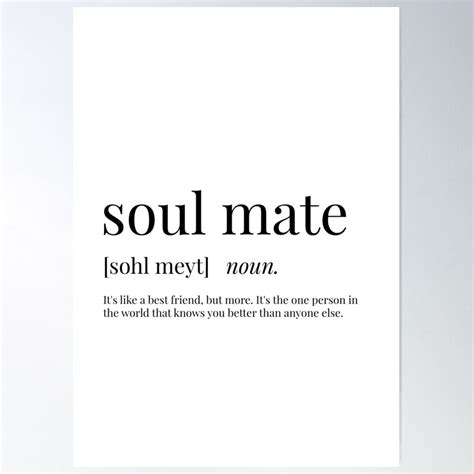 "Soul Mate Definition" Poster for Sale by definingprints | Sweet love ...